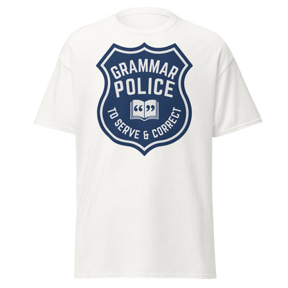 Grammar Police T-Shirt - Funny To Serve & Correct Tee - White - T-Shirts Online