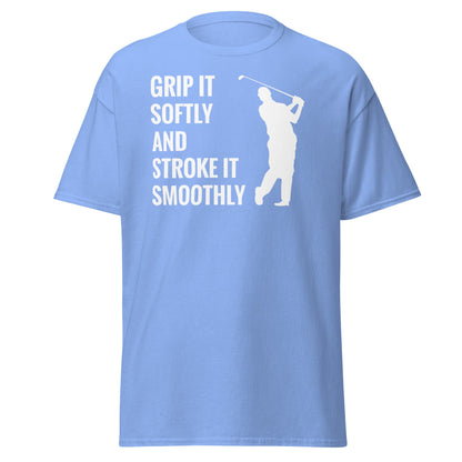 Grip It Softly Funny Golf T-Shirt - Smooth Stroke Adult Tee - Carolina Blue - T-Shirts Online