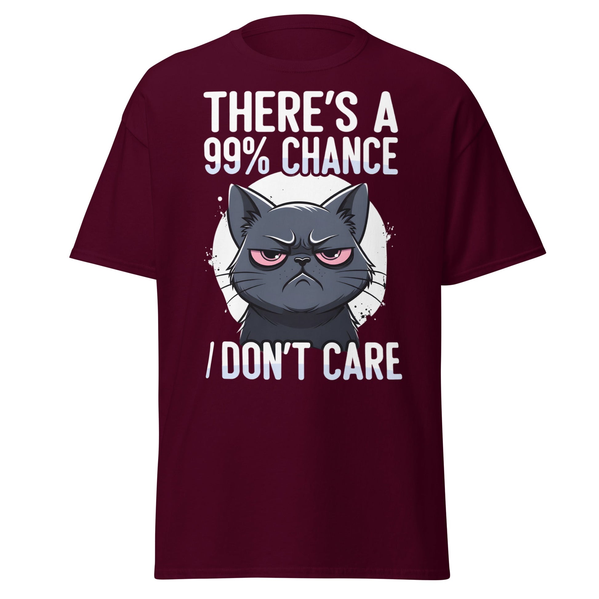Grumpy Black Cat 99% Chance I Don't Care Funny T-Shirt - Maroon - T-Shirts Online