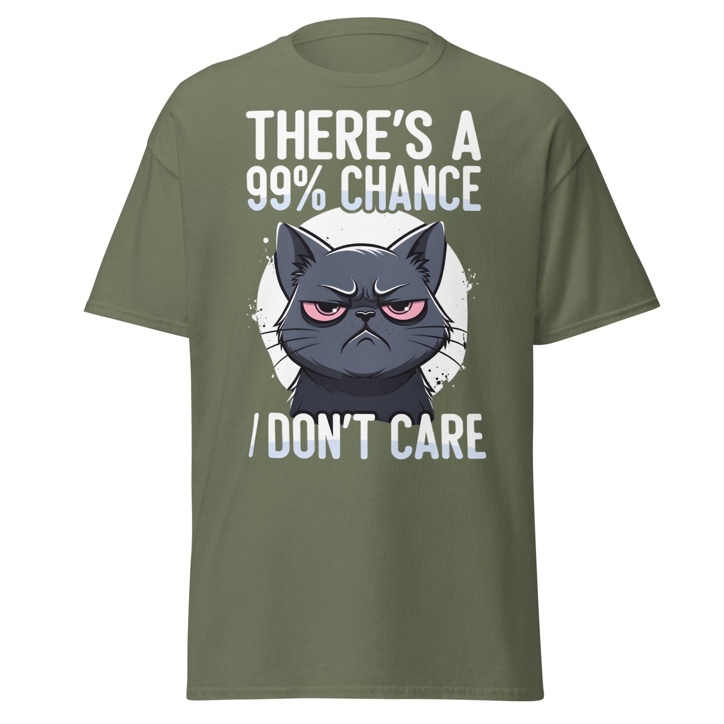Grumpy Black Cat 99% Chance I Don't Care Funny T-Shirt - Military Green - T-Shirts Online