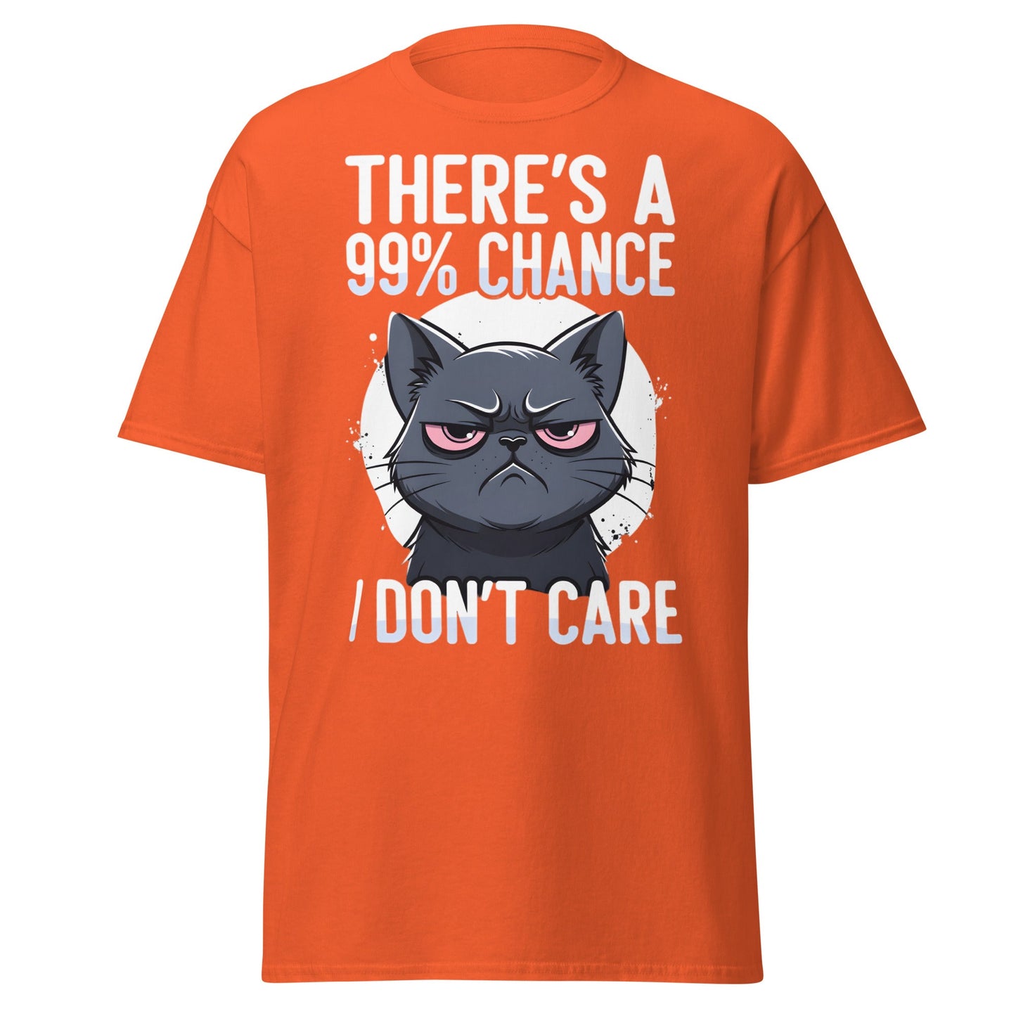 Grumpy Black Cat 99% Chance I Don't Care Funny T-Shirt - Orange - T-Shirts Online