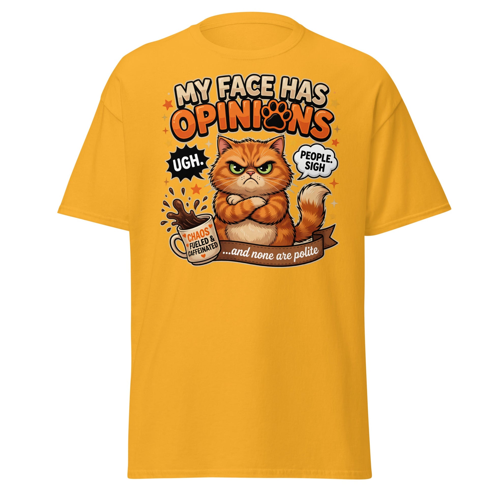 Grumpy Cat Opinions T-Shirt – Sarcastic Funny Coffee Tee - Gold - T-Shirts Online