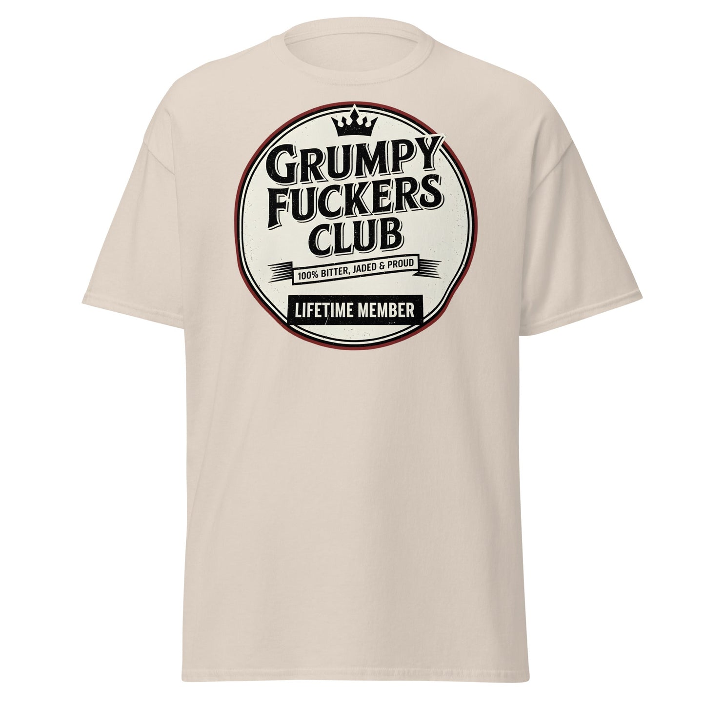 Grumpy F*ckers Club - Lifetime Member Tee - Natural - T-Shirts Online