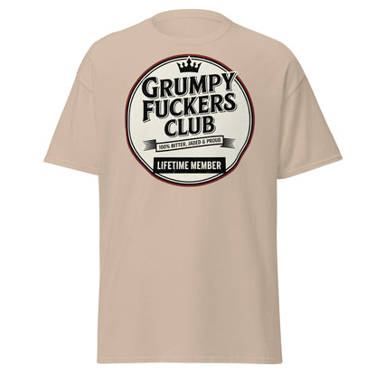 Grumpy F*ckers Club - Lifetime Member Tee - Sand - T-Shirts Online