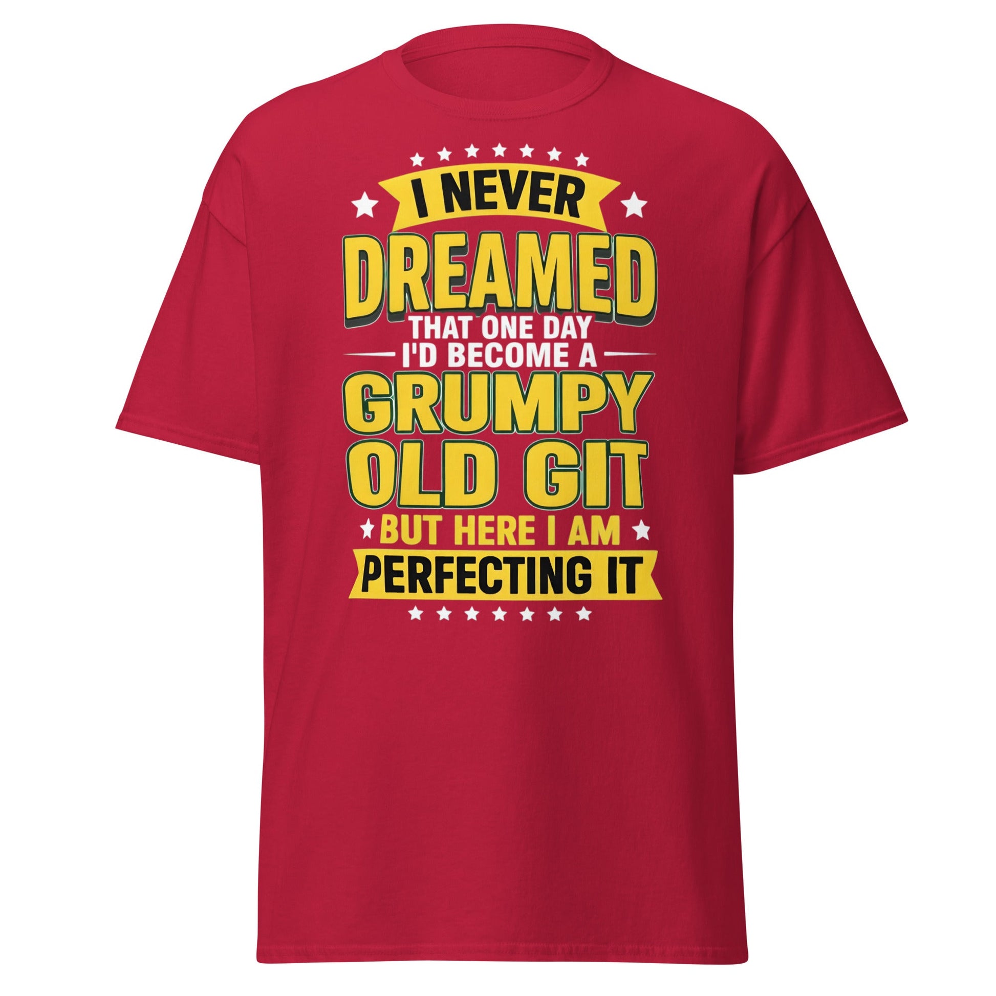 Grumpy Old Git T-Shirt - Funny Sarcastic Birthday Gift - Cardinal - T-Shirts Online