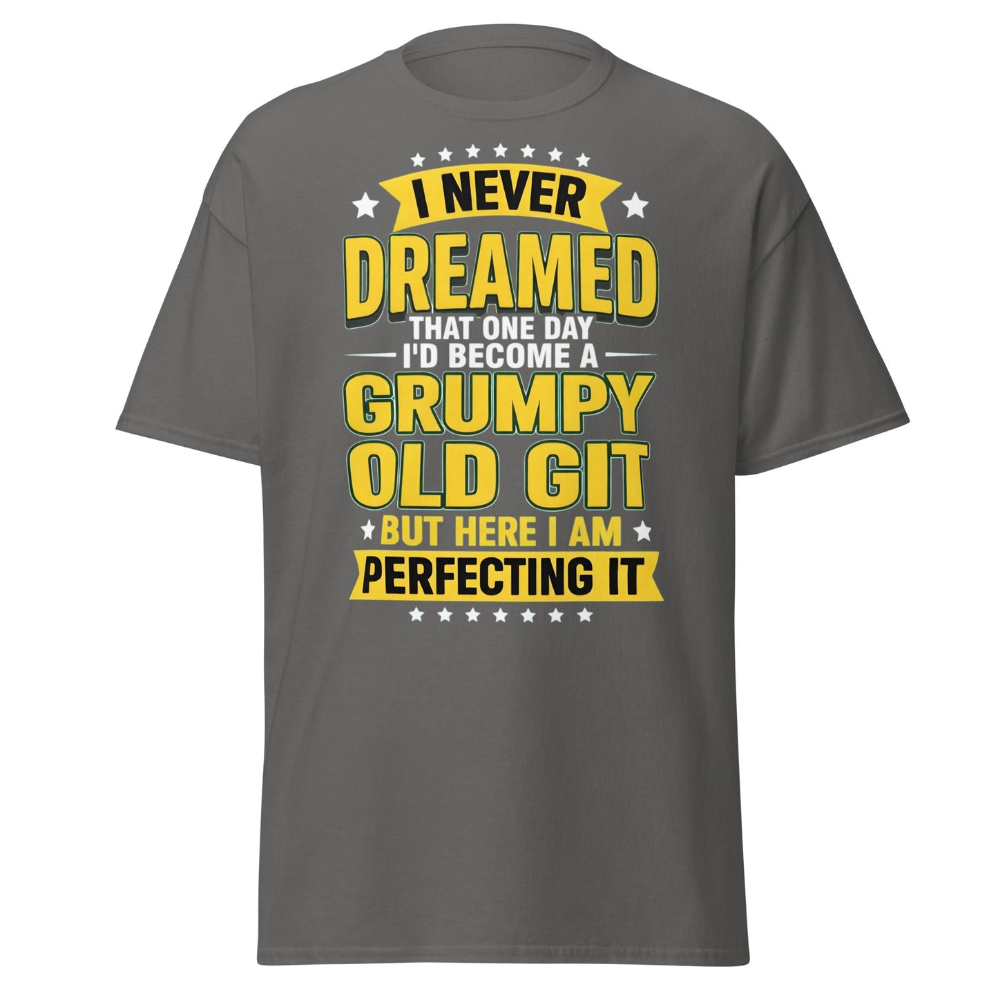 Grumpy Old Git T-Shirt - Funny Sarcastic Birthday Gift - Charcoal - T-Shirts Online