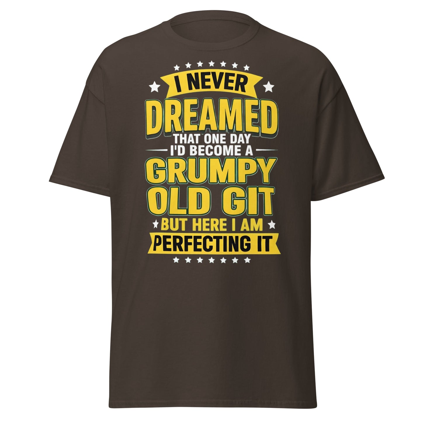 Grumpy Old Git T-Shirt - Funny Sarcastic Birthday Gift - Dark Chocolate - T-Shirts Online