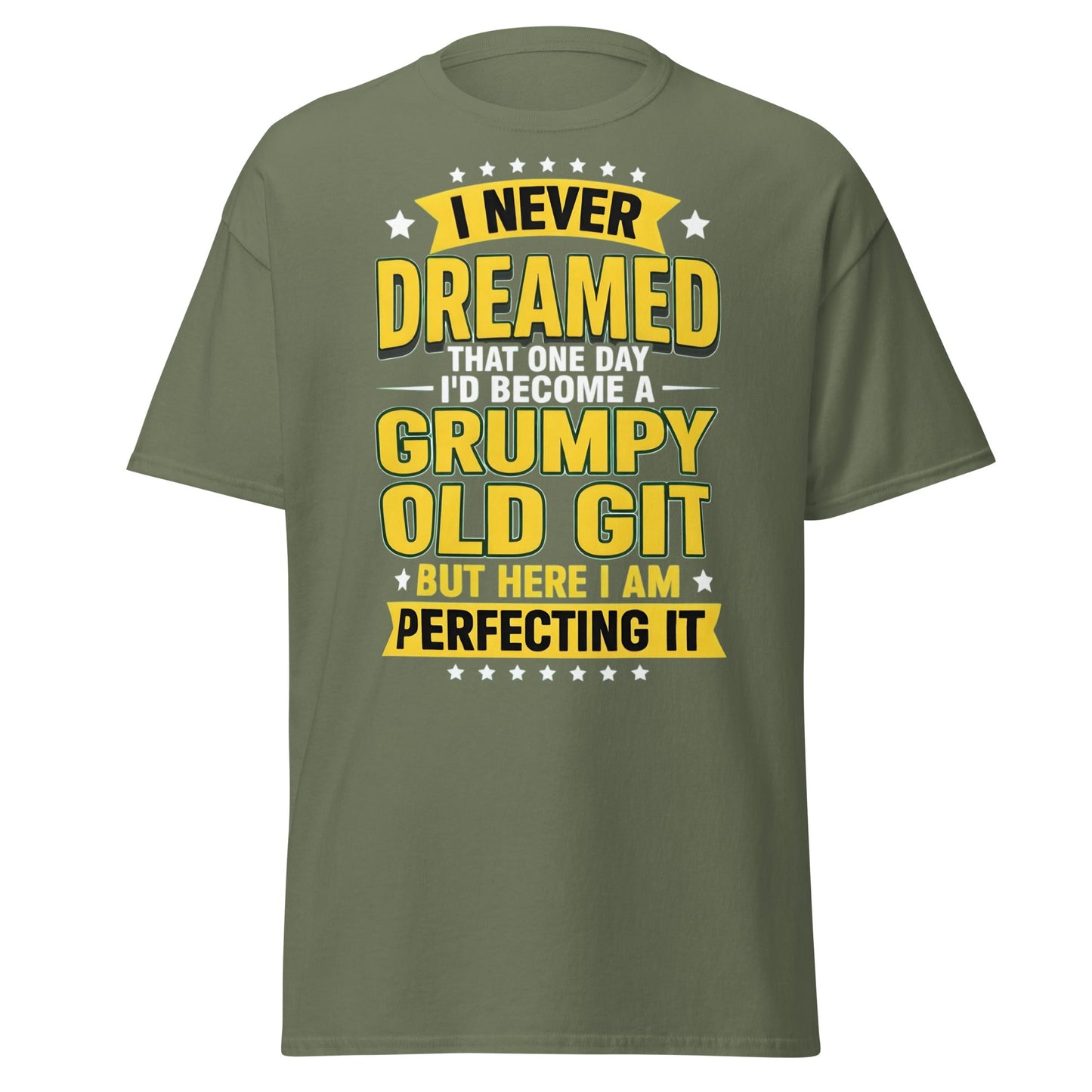 Grumpy Old Git T-Shirt - Funny Sarcastic Birthday Gift - Military Green - T-Shirts Online