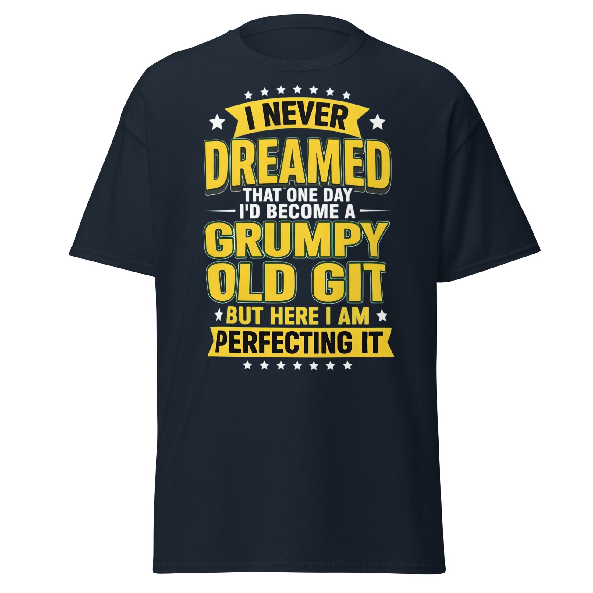 Grumpy Old Git T-Shirt - Funny Sarcastic Birthday Gift - Navy - T-Shirts Online
