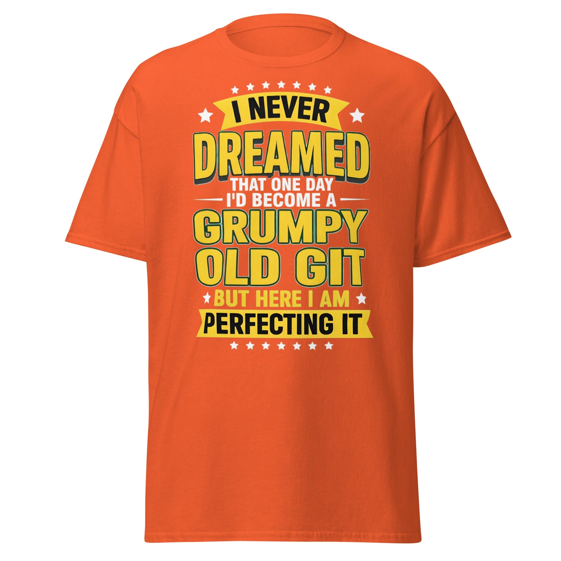 Grumpy Old Git T-Shirt - Funny Sarcastic Birthday Gift - Orange - T-Shirts Online