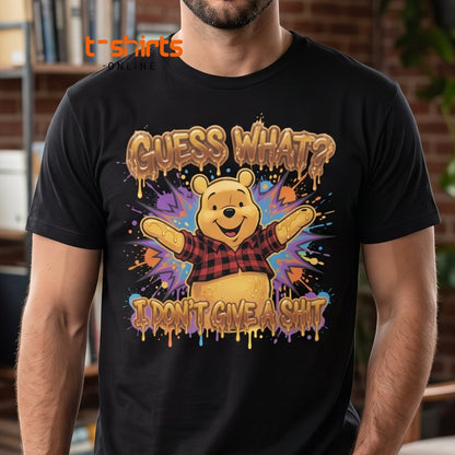 Guess What? I Don't Give a Shit Pooh T-Shirt | Funny Adult Tee - Maroon - T-Shirts Online