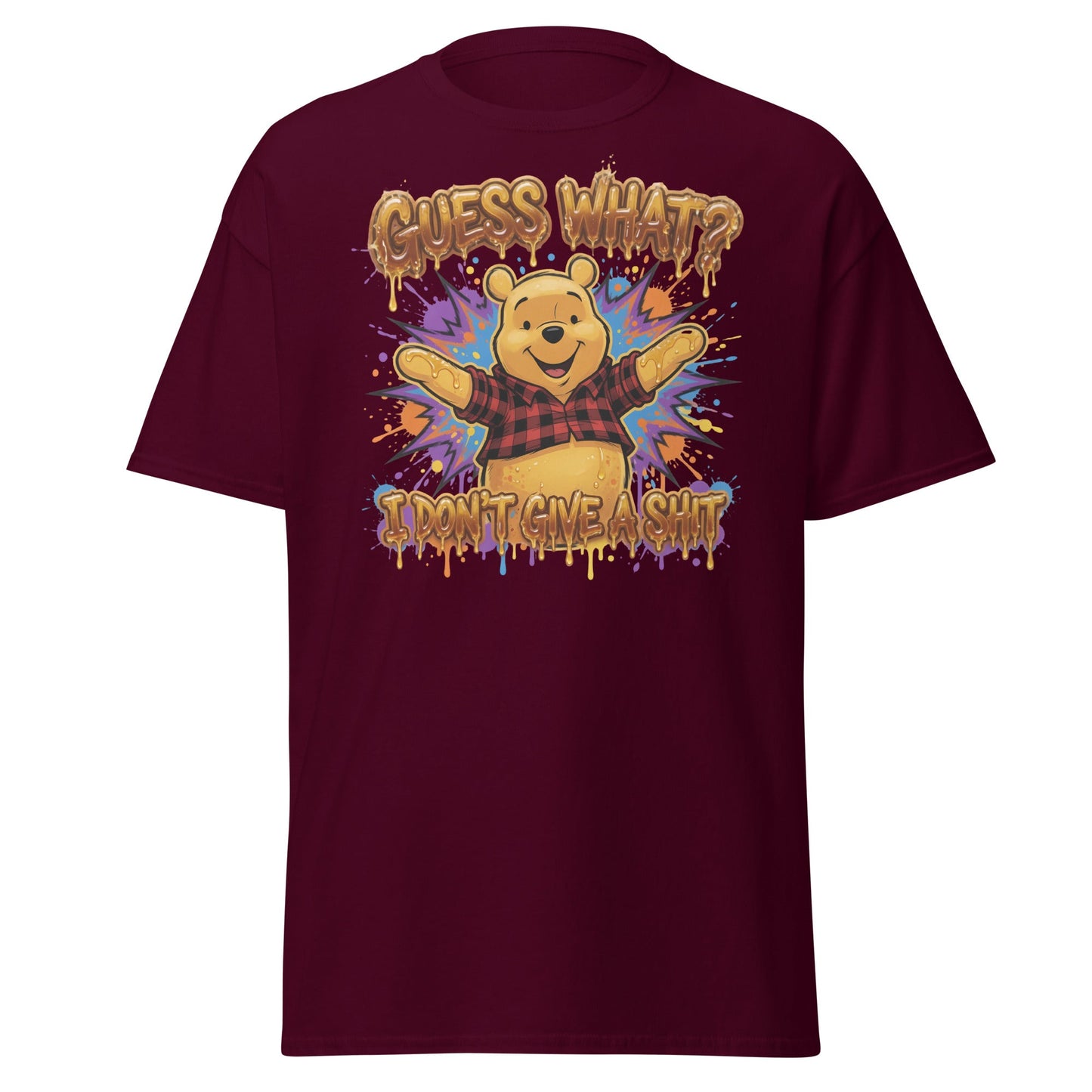 Guess What? I Don't Give a Shit Pooh T-Shirt | Funny Adult Tee - Maroon - T-Shirts Online