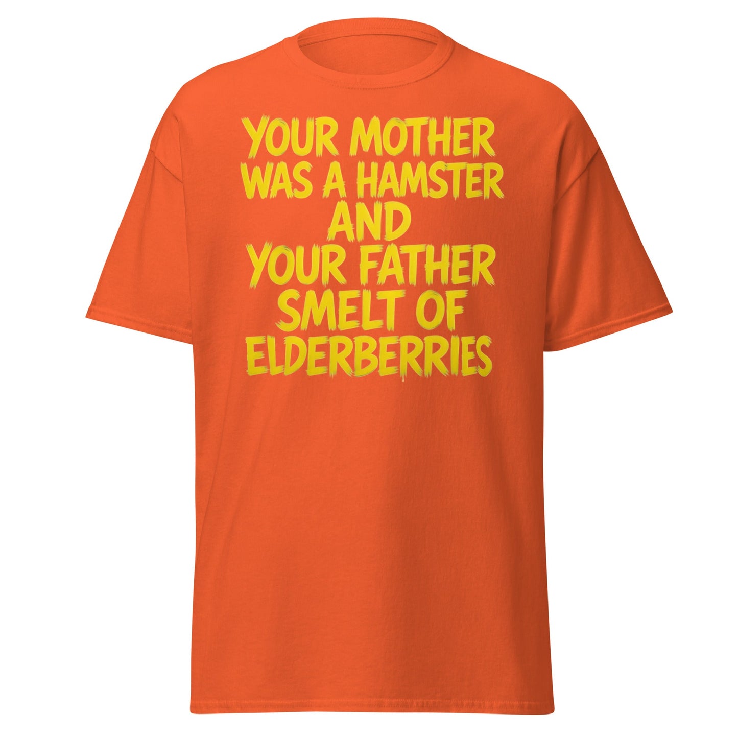 Hamster & Elderberries Funny Quote T-Shirt - Orange - T-Shirts Online
