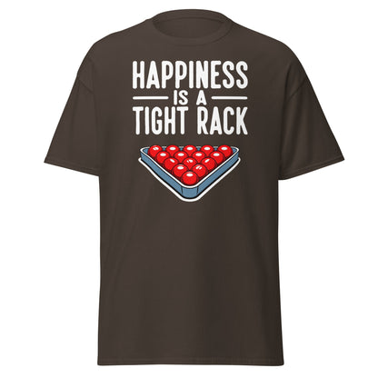 Happiness Is A Tight Rack T-Shirt - Funny Snooker Tee - Dark Chocolate - T-Shirts Online