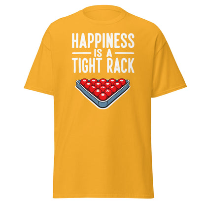 Happiness Is A Tight Rack T-Shirt - Funny Snooker Tee - Gold - T-Shirts Online