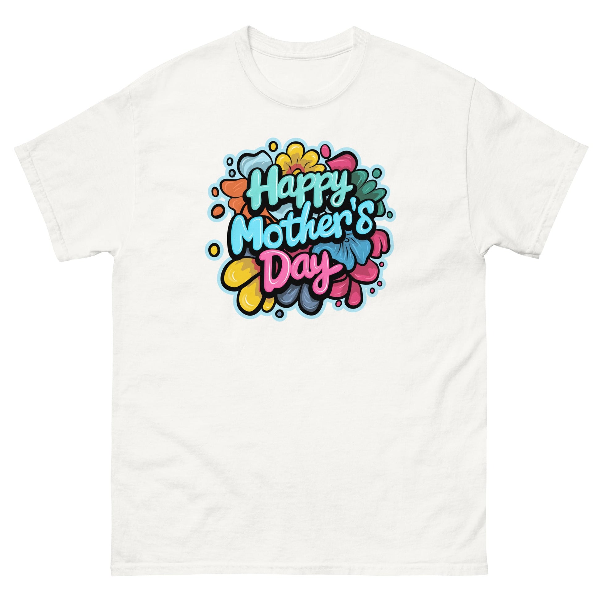 Happy Mothers Day | Mother's Day T-Shirt - T-Shirts Online