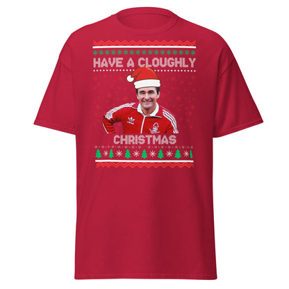 Have a Cloughly Christmas T-Shirt | British Football Icon - Cardinal - T-Shirts Online