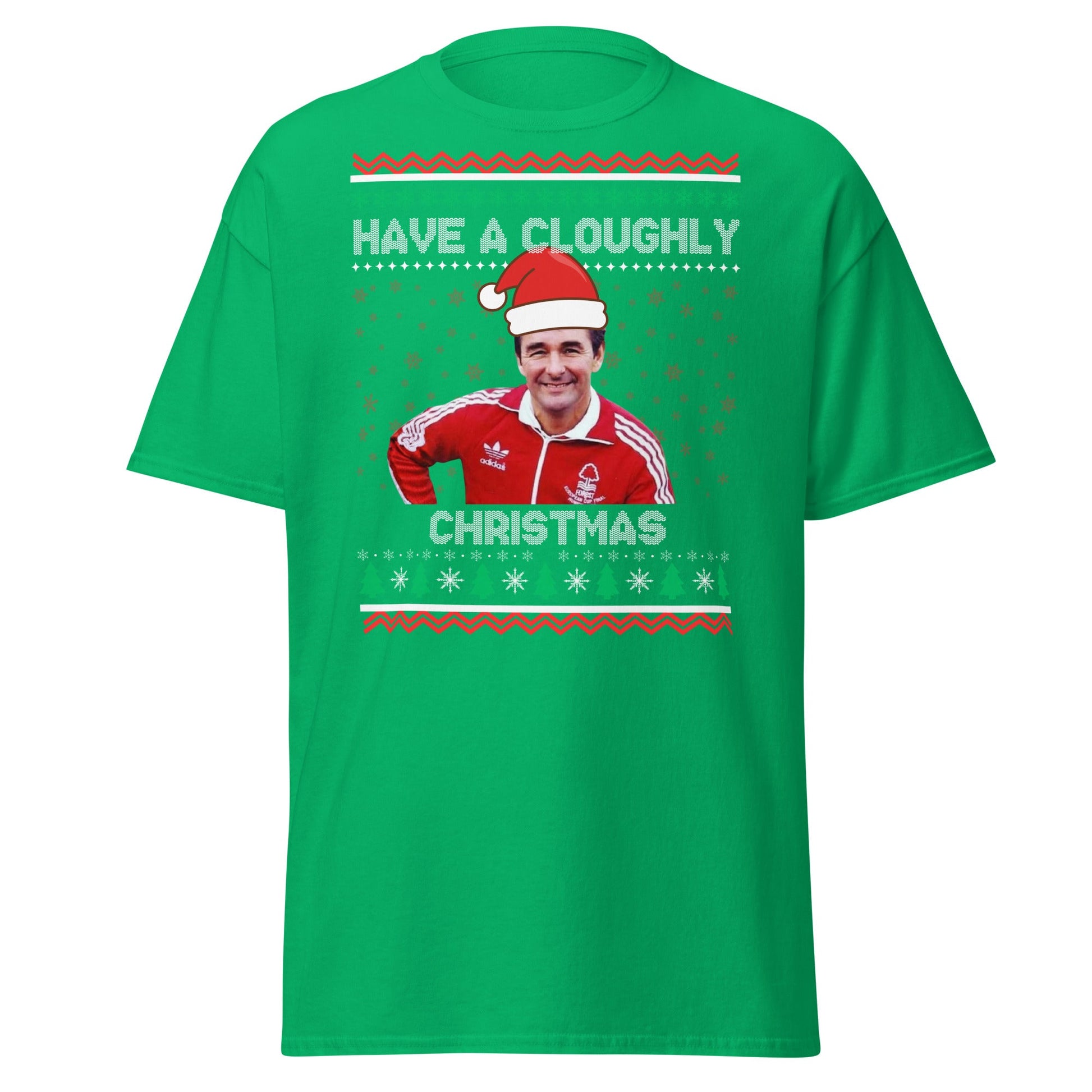 Have a Cloughly Christmas T-Shirt | British Football Icon - Irish Green - T-Shirts Online