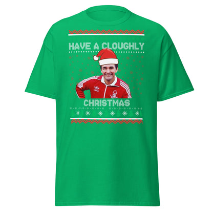 Have a Cloughly Christmas T-Shirt | British Football Icon - Irish Green - T-Shirts Online