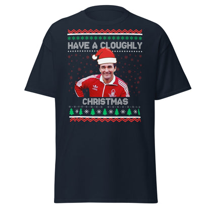 Have a Cloughly Christmas T-Shirt | British Football Icon - Navy - T-Shirts Online