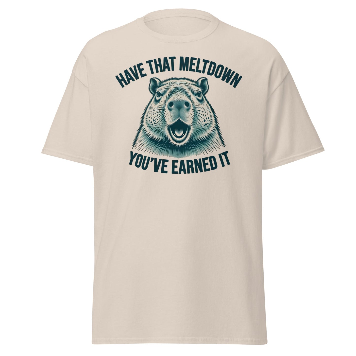 Have That Meltdown Beaver T-Shirt – You’ve Earned It Tee - Natural - T-Shirts Online