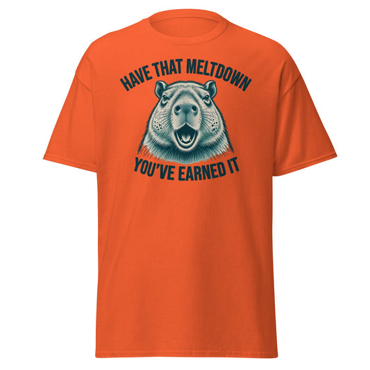 Have That Meltdown Beaver T-Shirt – You’ve Earned It Tee - Orange - T-Shirts Online