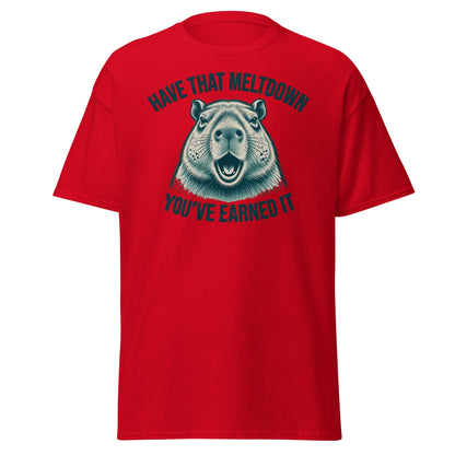 Have That Meltdown Beaver T-Shirt – You’ve Earned It Tee - Red - T-Shirts Online
