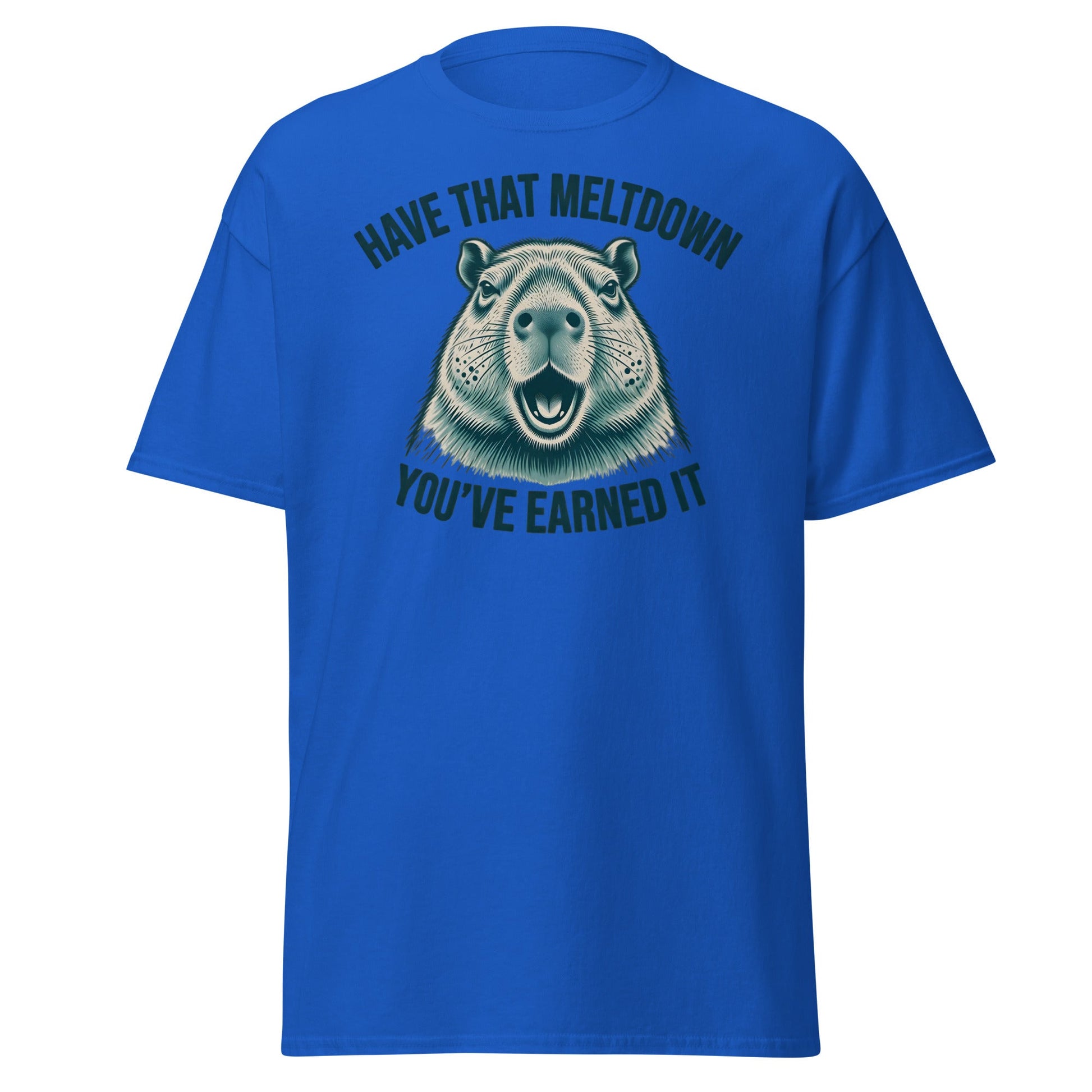 Have That Meltdown Beaver T-Shirt – You’ve Earned It Tee - Royal - T-Shirts Online