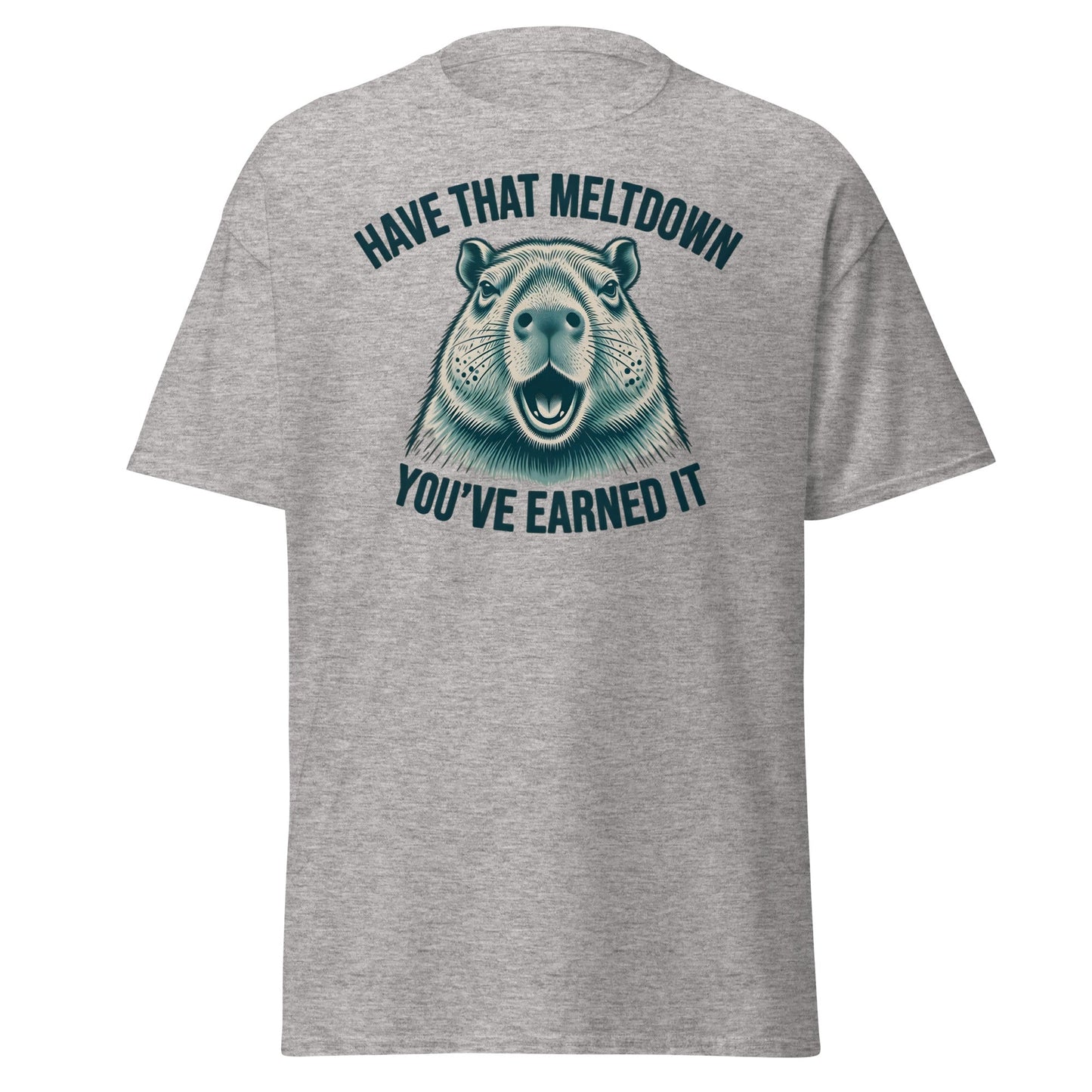 Have That Meltdown Beaver T-Shirt – You’ve Earned It Tee - Sport Grey - T-Shirts Online