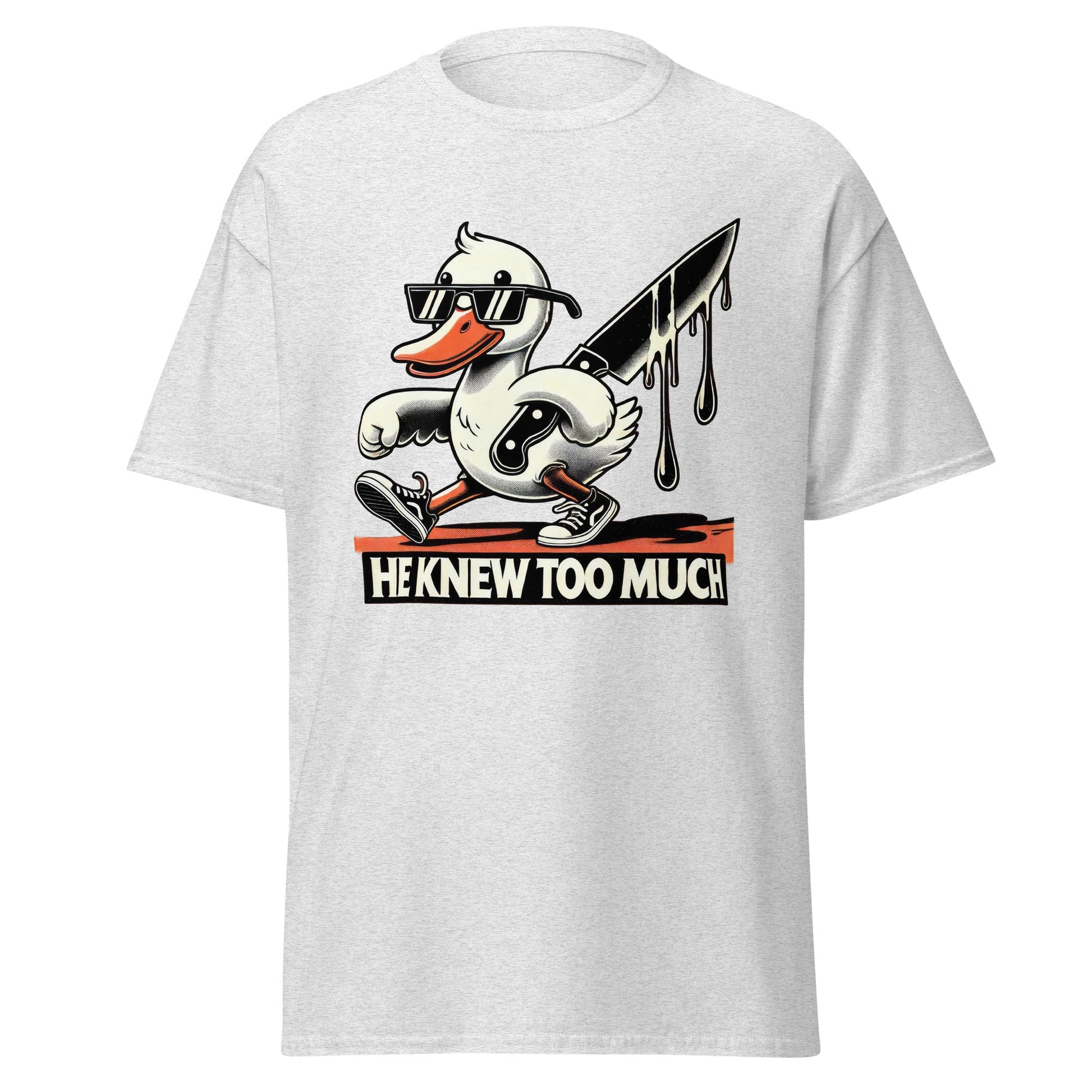 He Knew Too Much | Duck T-Shirt - Ash - T-Shirts Online