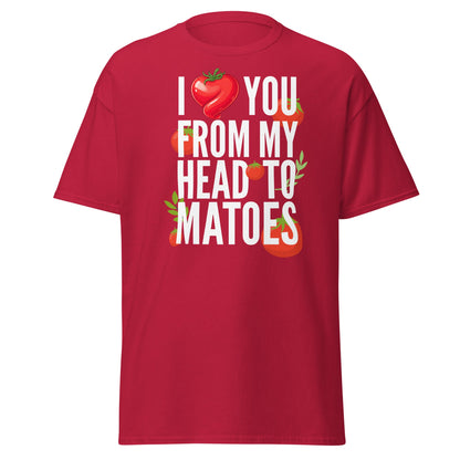 Head Tomatoes Funny Pun T-Shirt - I Love You Tee - Cardinal - T-Shirts Online