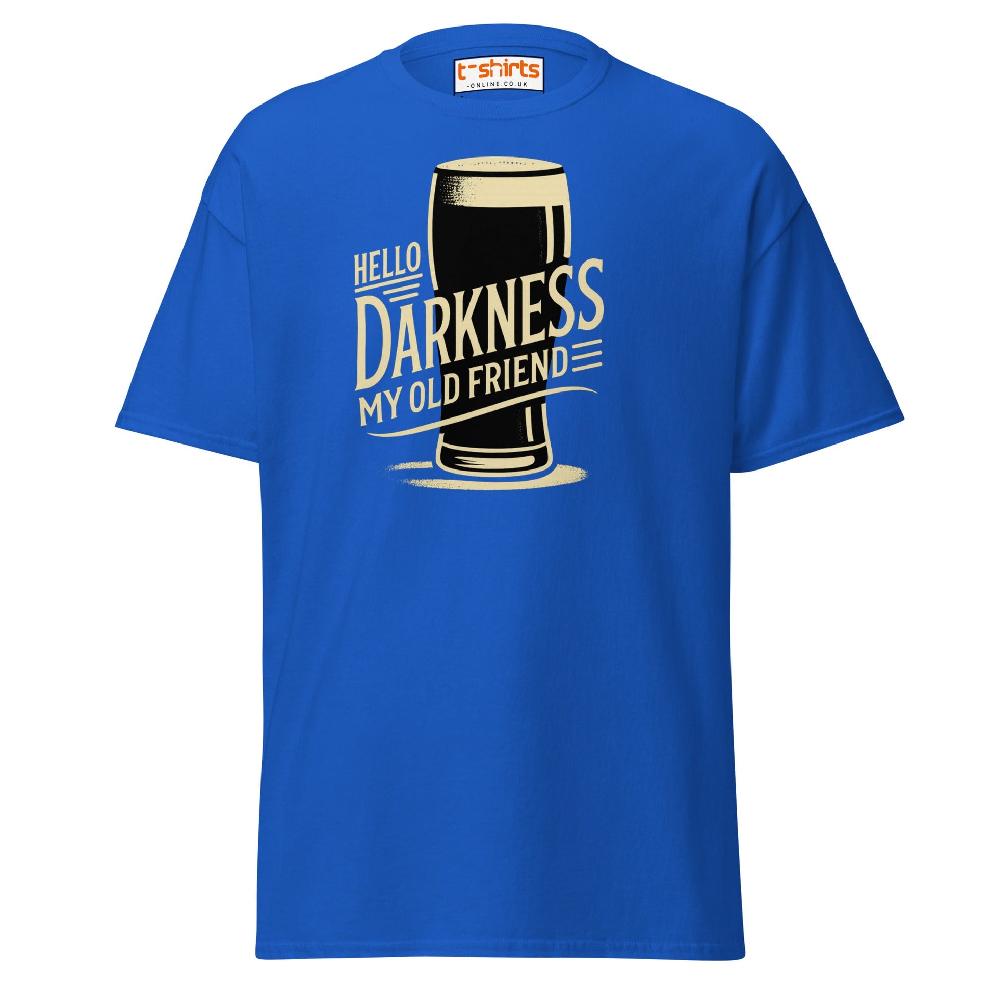 Hello Darkness Beer T-Shirt – Funny Stout Lover Tee - Royal - T-Shirts Online