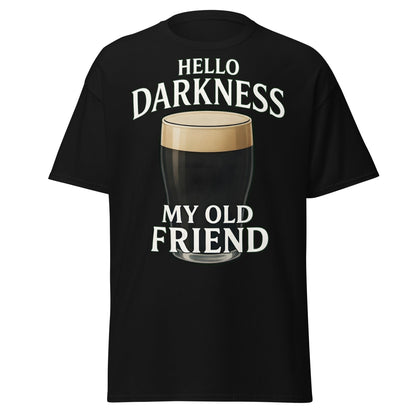 Hello Darkness My Old Friend Stout Beer T-Shirt - Black - T-Shirts Online