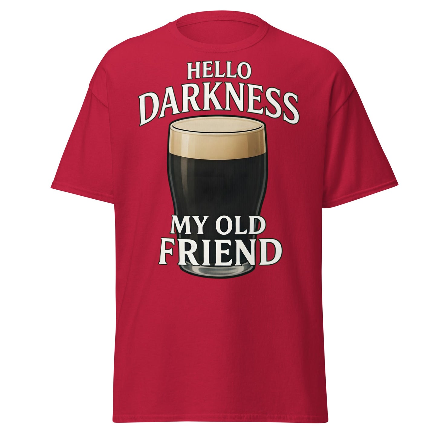 Hello Darkness My Old Friend Stout Beer T-Shirt - Cardinal - T-Shirts Online