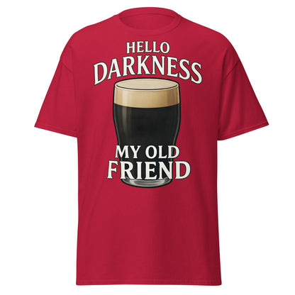 Hello Darkness My Old Friend Stout Beer T-Shirt - Cardinal - T-Shirts Online
