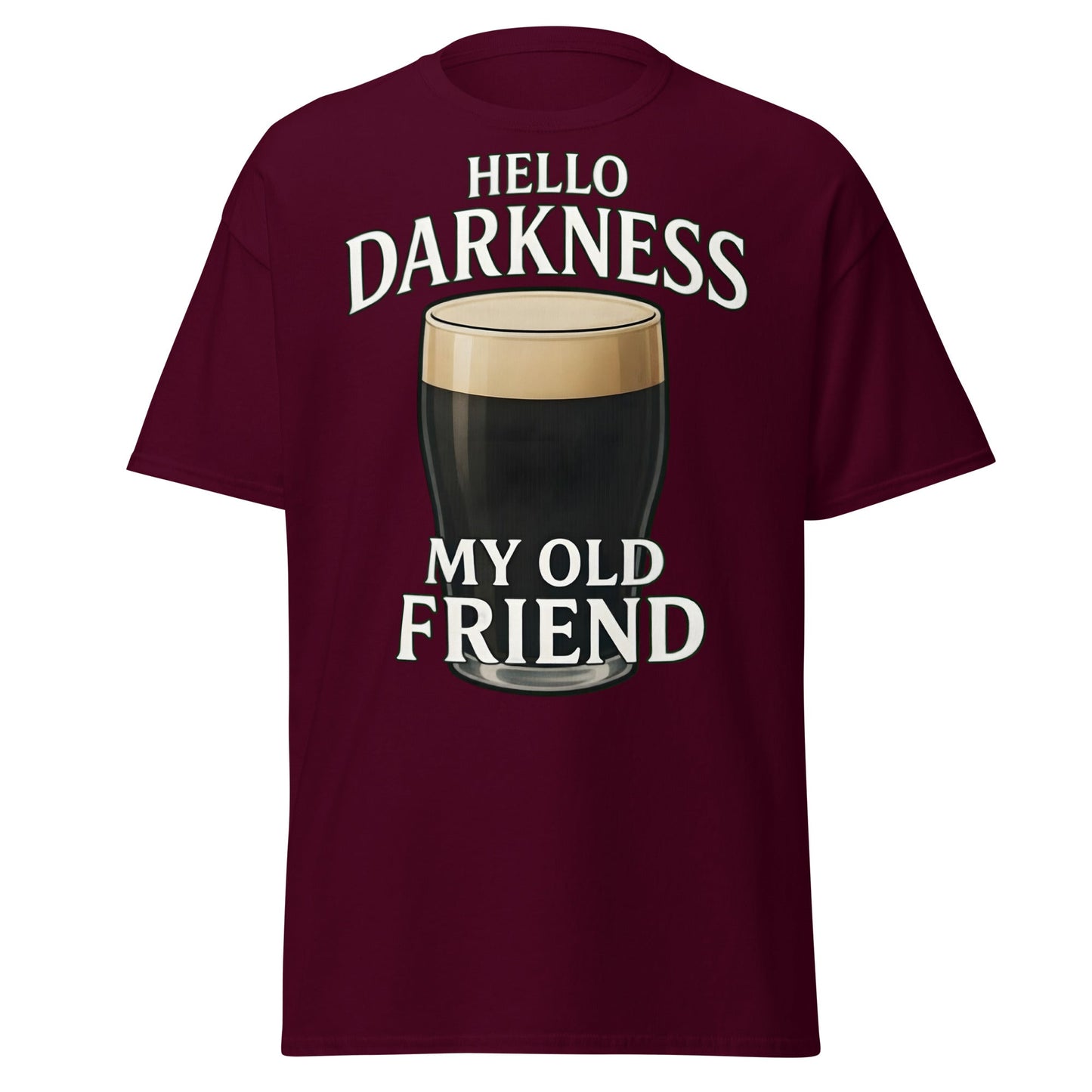 Hello Darkness My Old Friend Stout Beer T-Shirt - Maroon - T-Shirts Online