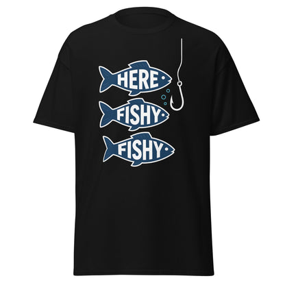 Here Fishy Fishy T-Shirt – Funny Fishing Graphic Tee - Black - T-Shirts Online