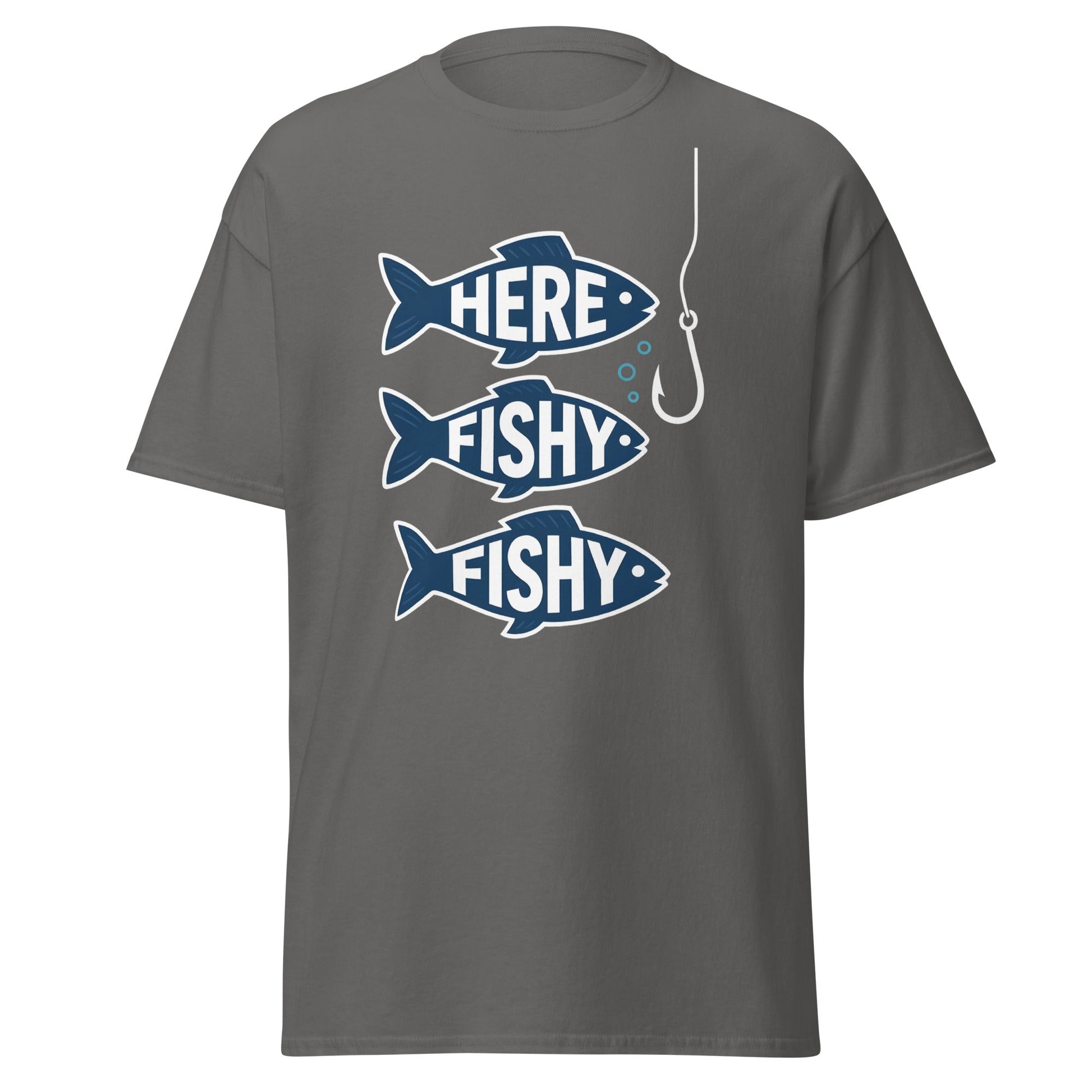 Here Fishy Fishy T-Shirt – Funny Fishing Graphic Tee - Charcoal - T-Shirts Online