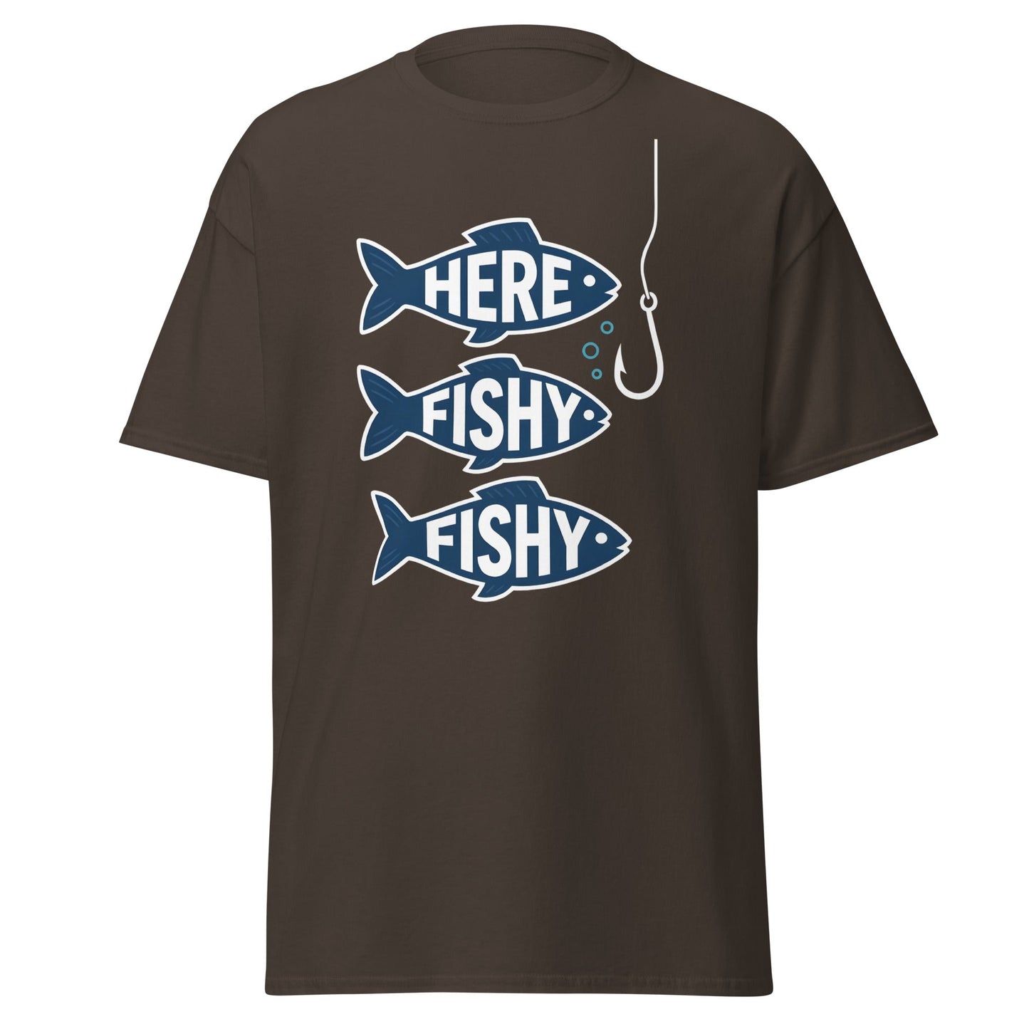 Here Fishy Fishy T-Shirt – Funny Fishing Graphic Tee - Dark Chocolate - T-Shirts Online