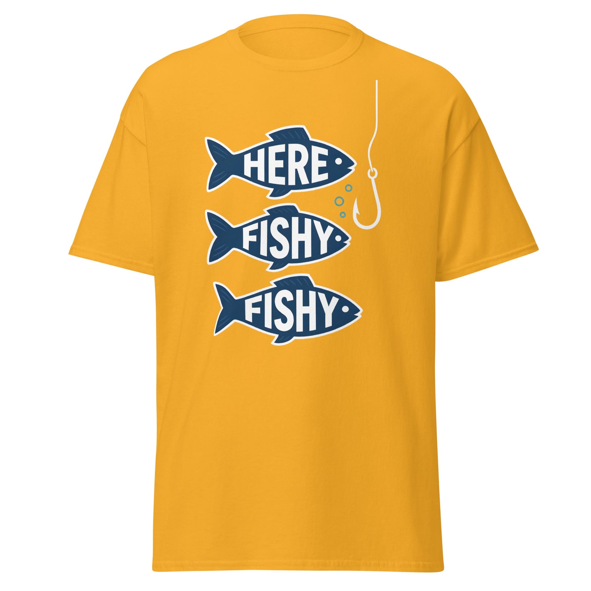 Here Fishy Fishy T-Shirt – Funny Fishing Graphic Tee - Gold - T-Shirts Online