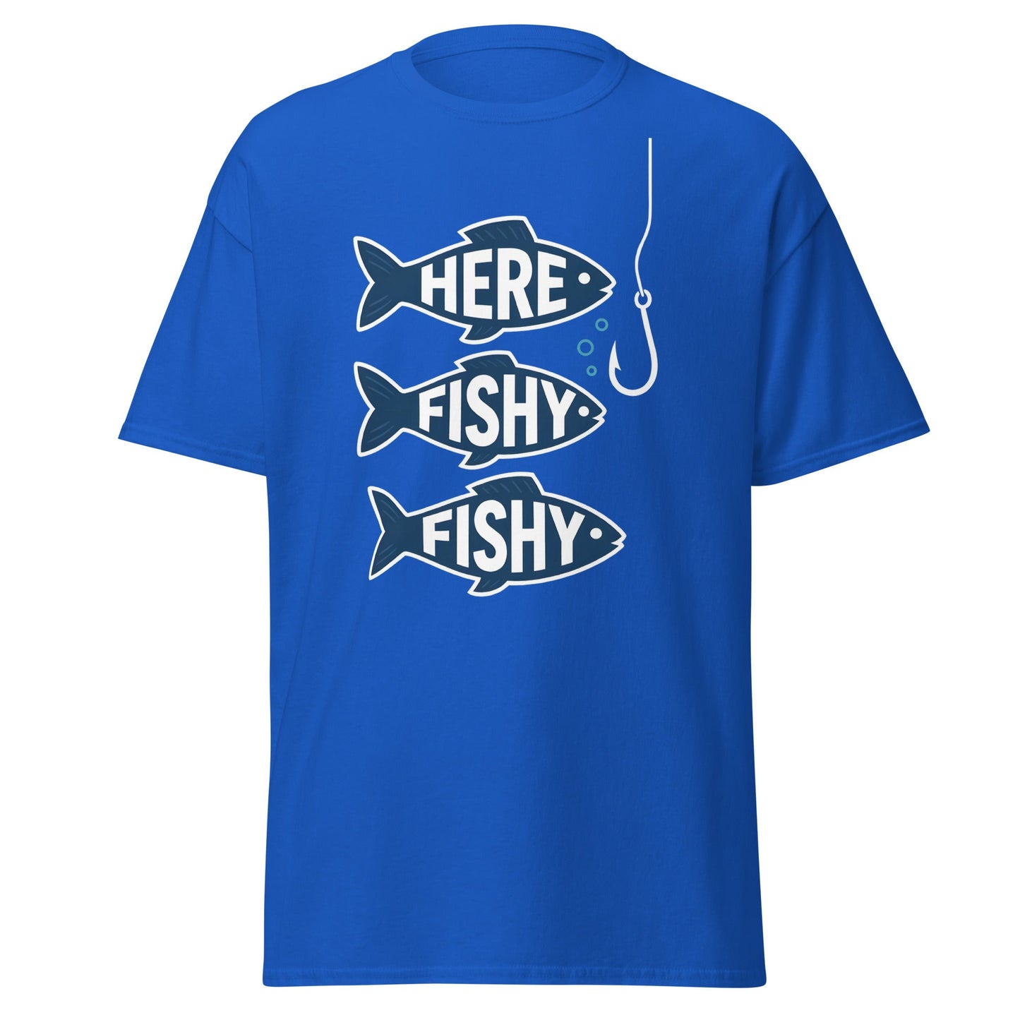 Here Fishy Fishy T-Shirt – Funny Fishing Graphic Tee - Royal - T-Shirts Online