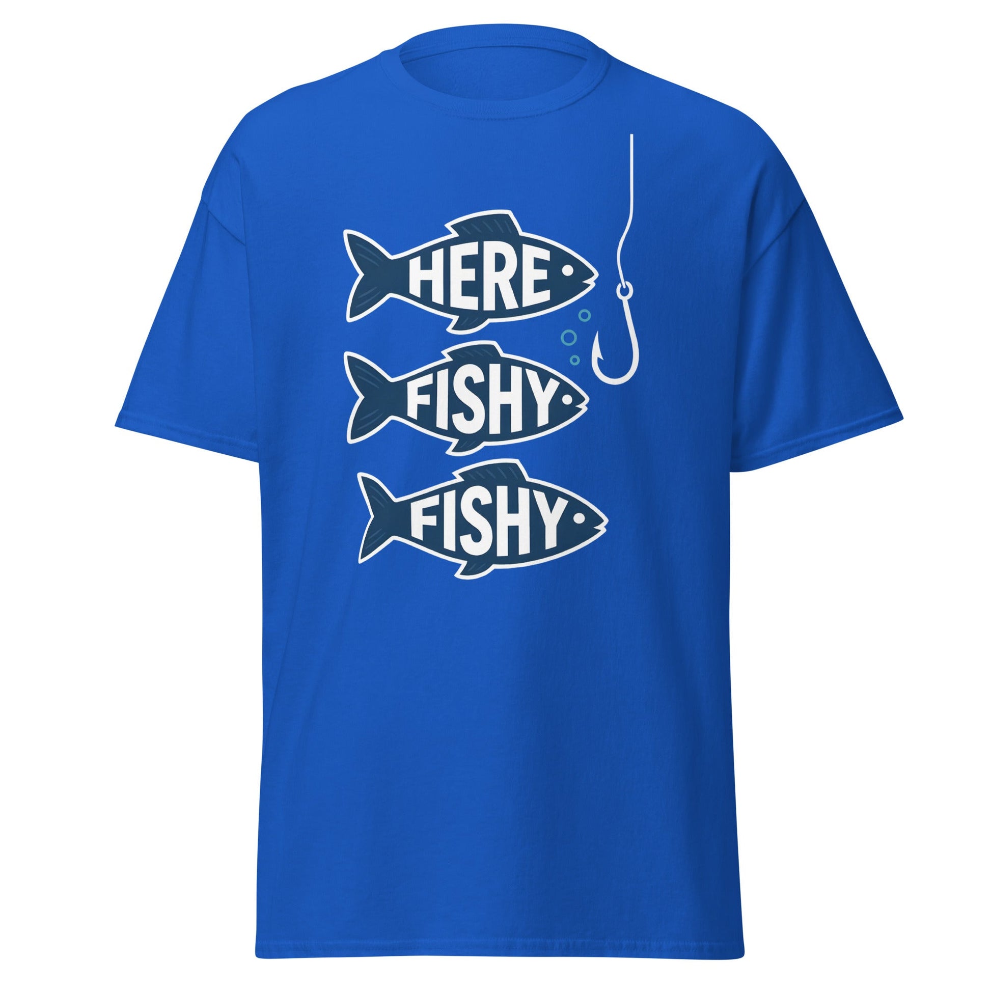 Here Fishy Fishy T-Shirt – Funny Fishing Graphic Tee - Royal - T-Shirts Online