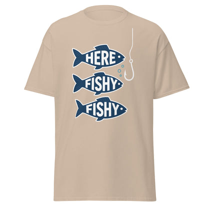 Here Fishy Fishy T-Shirt – Funny Fishing Graphic Tee - Sand - T-Shirts Online