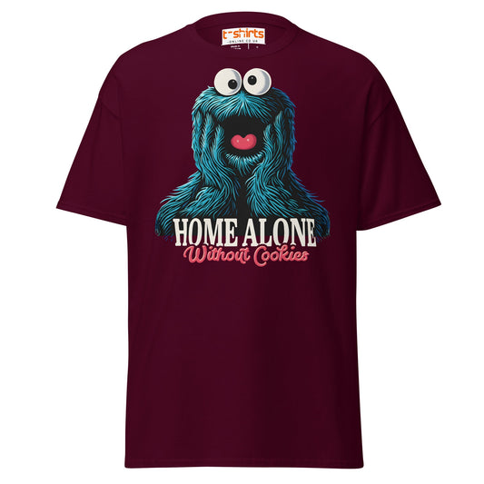 Home Alone Without Cookies T-Shirt – Funny Parody Tee - Maroon - T-Shirts Online