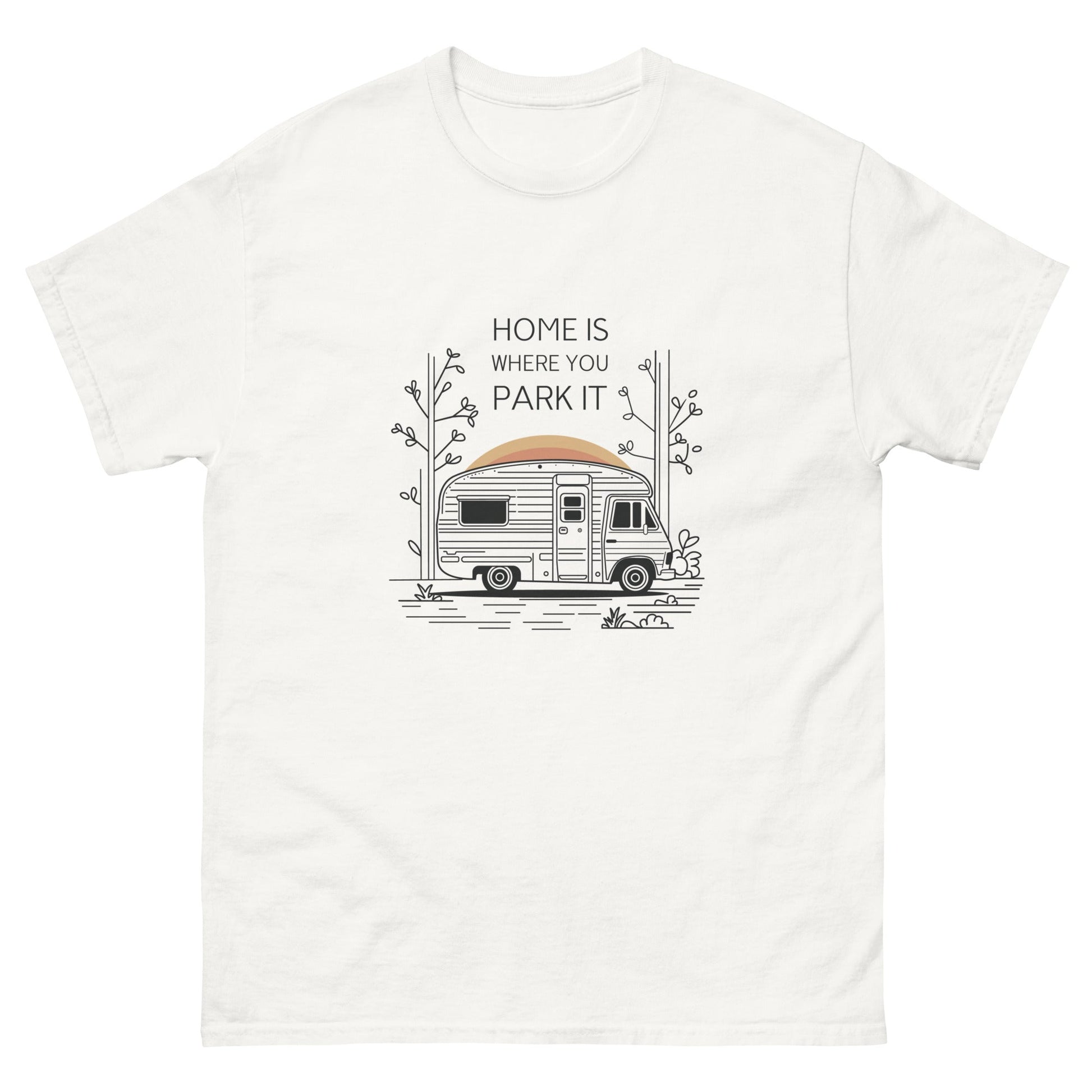 Home is Where You Park It | Unisex classic tee - White - T-Shirts Online