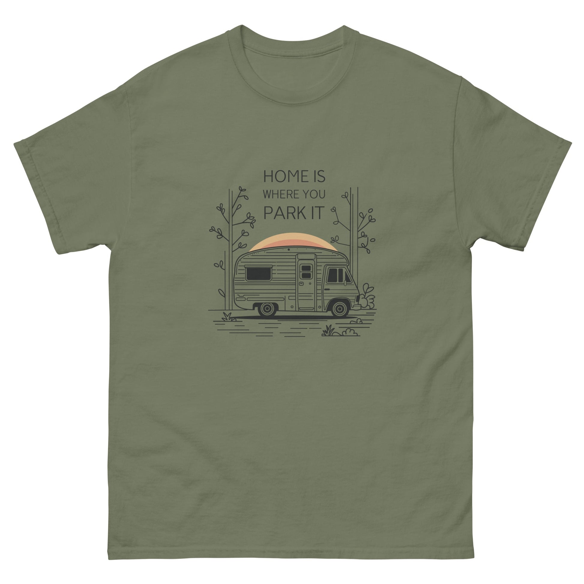 Home is Where You Park It | Unisex classic tee - Military Green - T-Shirts Online