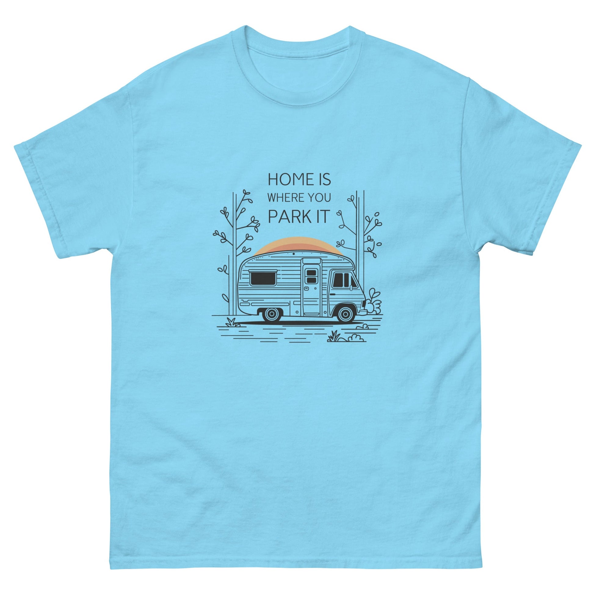 Home is Where You Park It | Unisex classic tee - Sky - T-Shirts Online
