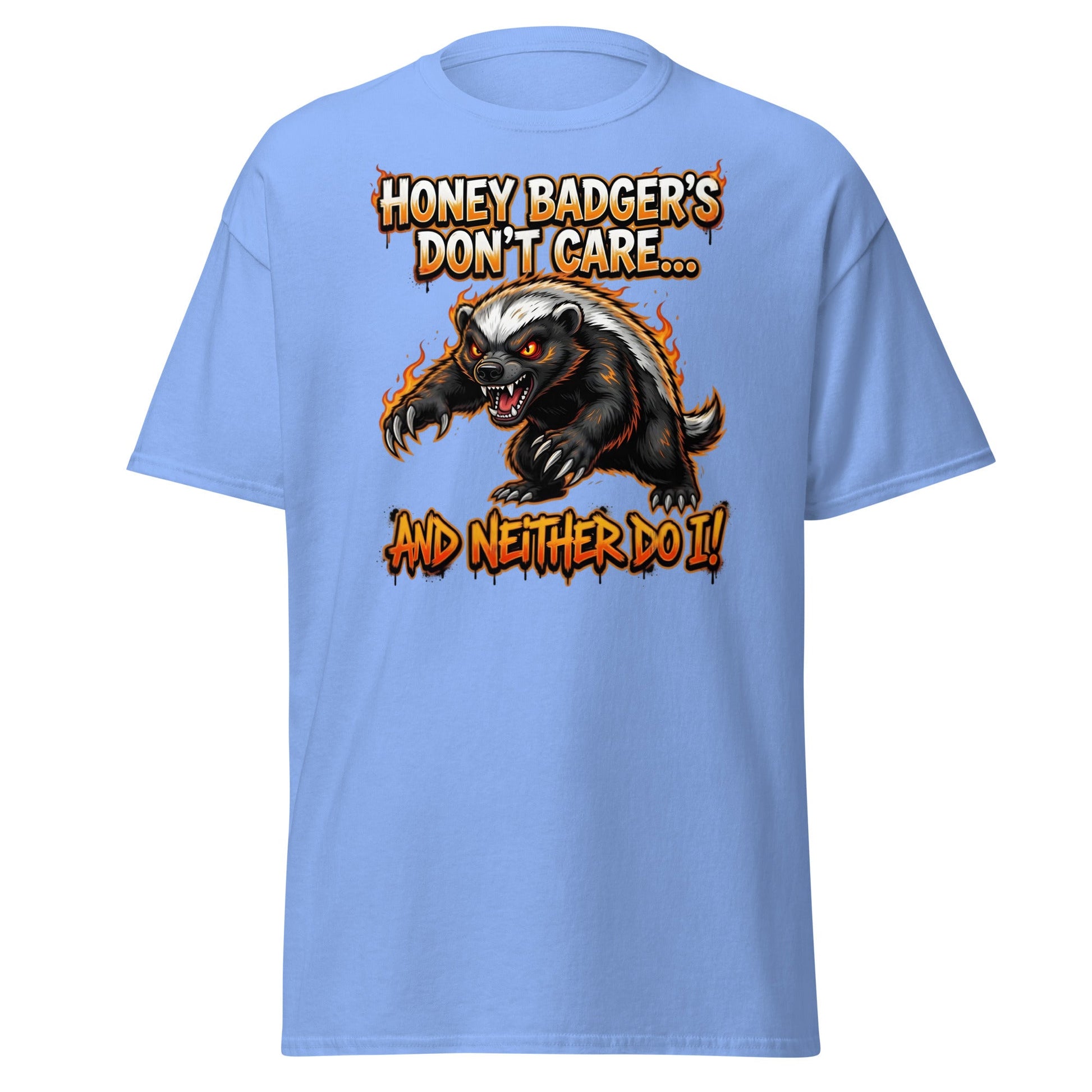 Honey Badger Don't Care T-Shirt – Funny Savage Animal Tee - Carolina Blue - T-Shirts Online