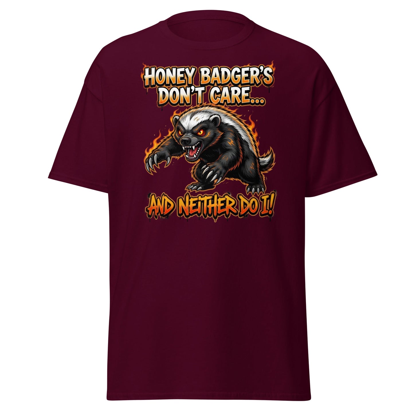 Honey Badger Don't Care T-Shirt – Funny Savage Animal Tee - Maroon - T-Shirts Online