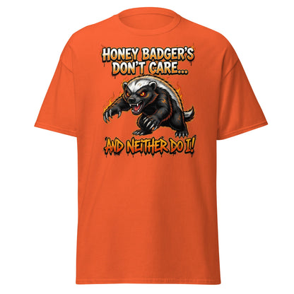 Honey Badger Don't Care T-Shirt – Funny Savage Animal Tee - Orange - T-Shirts Online
